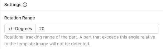 The Rotation Range setting showing +/- Degrees input field